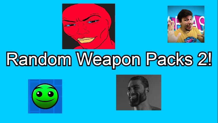 Random Weapon Pack 2!