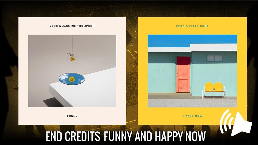 Zedd Funny and Happy Now (End Credits)