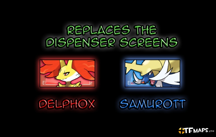 Delphox and Samurott Dispenser Screens - Check the other screens and video out! Delphox and Samurott Dispenser Screens