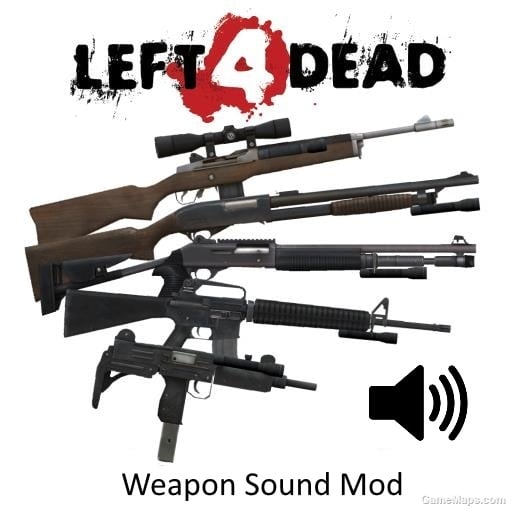 Left 4 Dead 2 Weapon Sound Pack
