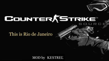Counter-Strike: Source - This is Rio de Janeiro