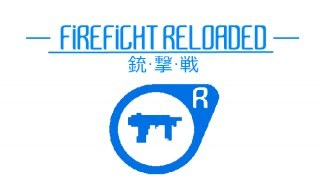 FIREFIGHT RELOADED Better Bloodmod