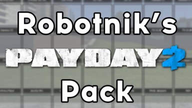 [TFA] Robotnik's Payday 2 Pack