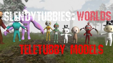 Slendytubbies: Worlds Models [SFM PORT]