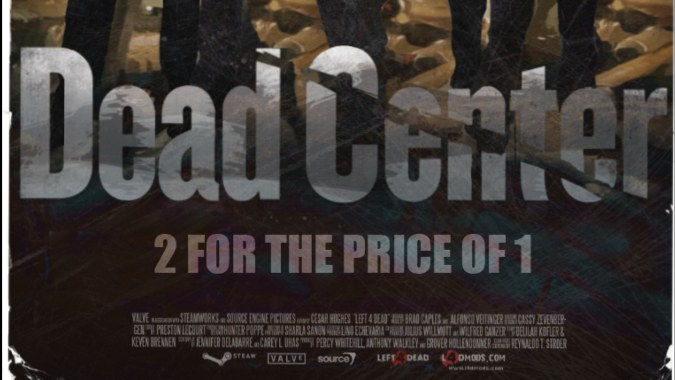 DEAD CENTER (L4D1) fully compatible