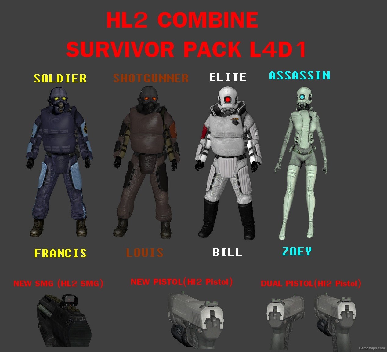 Download Survivor Packs Mods for Left 4 Dead GameMaps