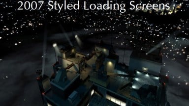 2007 Styled Loading Screens
