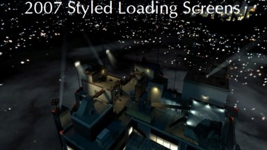 2007 Styled Loading Screens