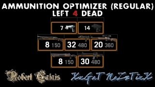 Ammunition Optimizer - Regular Version (L4D)