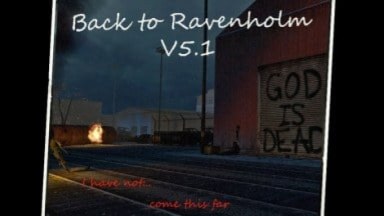 Back To Ravenholm (L4D1 Port)