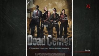 Dead Center (L4D1 - Updated