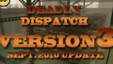 Deadly Dispatch (L4D1 Port)