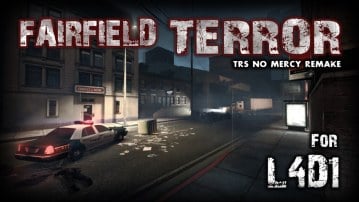 Fairfield Terror: TRS No Mercy Remake (L4D1)
