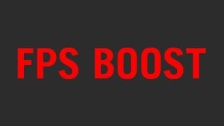 FPS Boost