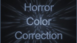 Horror Colorcorrection