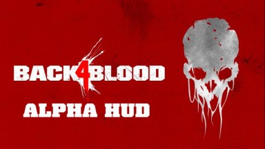 L4D1 Back 4 Blood Alpha Hud Complete