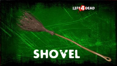 L4D1 Halloween - Broomstick Shovel