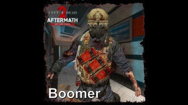 L4D 1: Aftermath | Bomber - Boomer