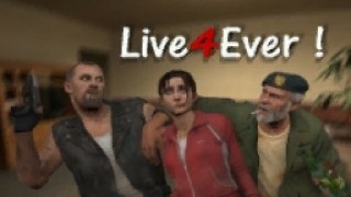 Live 4 Ever! (L4D)