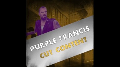 Purple Francis [Cut Content]