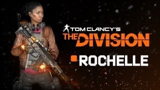 Rochelle The Division replaces Zoey