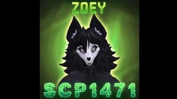 SCP-1471 / MalO - Zoey