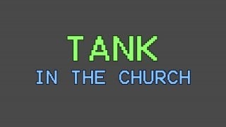Tank in the church