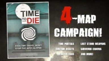 Time to Die (L4D1 Port)