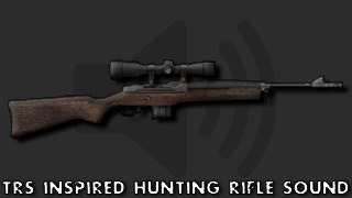 TRS Inspired Hunting Rifle Sound