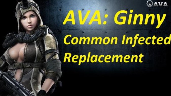 AVA Ginny Common Infected Replacement AVA Ginny Common Infected Replacement