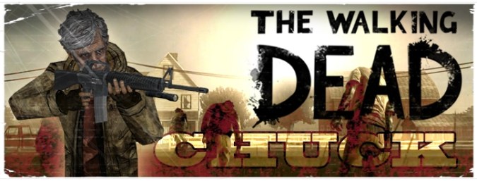 Chuck - The Walking Dead