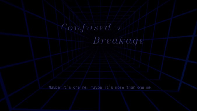 Confused Ⅴ Breakage