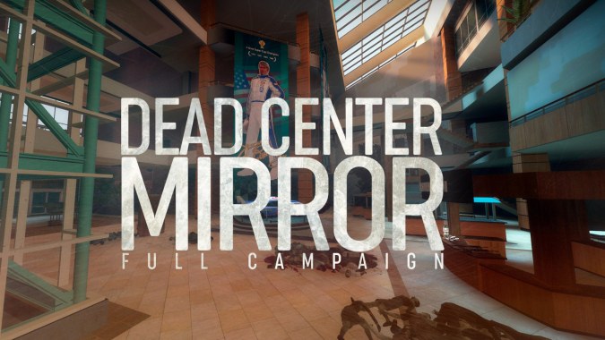 Dead Center: MIRROR