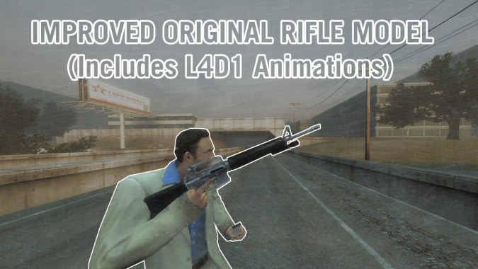 Improved L4D1 Rifle (Original L4D1 Animations)