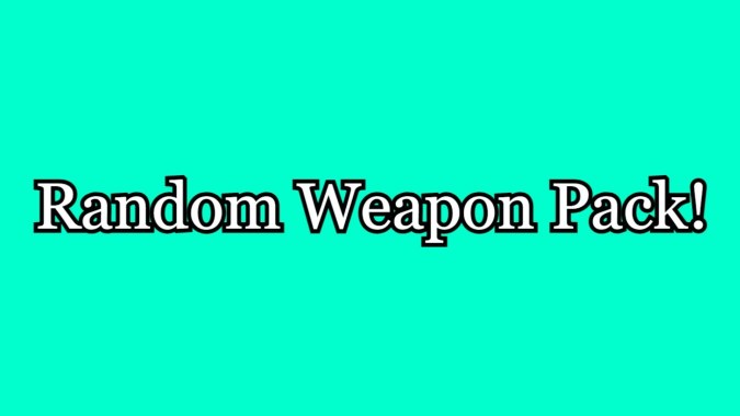 Random Weapon Pack!