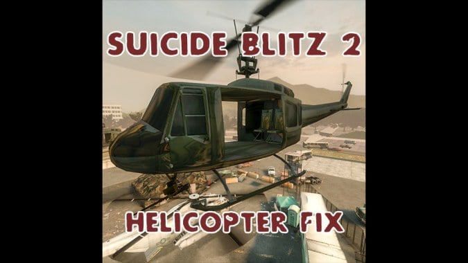 Suicide Blitz 2: Helicopter Fix