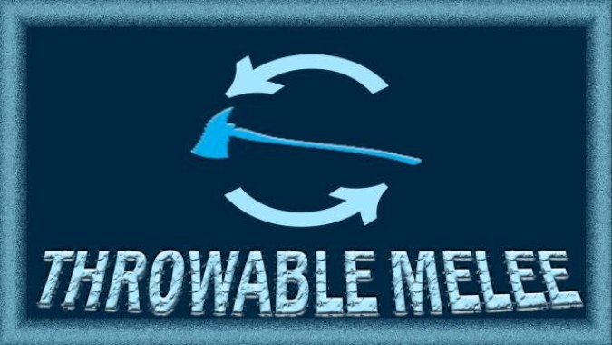 Throwable Melee Weapons
