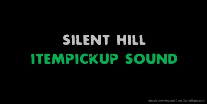 Silent Hill Item Pickup Sound