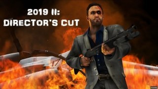 2019 II: Director's Cut