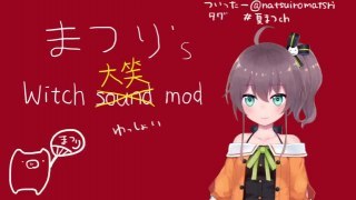 [Natsuiro Matsuri] Laughter replace Witch crying (Sound Fix Ver)