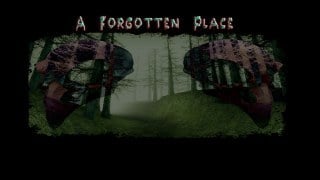 A Forgotten Place