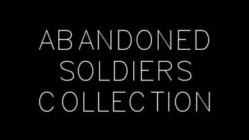 Abandoned Soldiers Collection