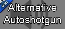 Alternative Auto Shotgun Sounds