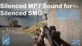 BF3 Silenced MP7 Sound for Silenced SMG