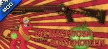 Big Macintosh autoshotgun