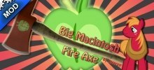 Big Macintosh fire axe