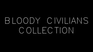 Bloody Civilians Collection