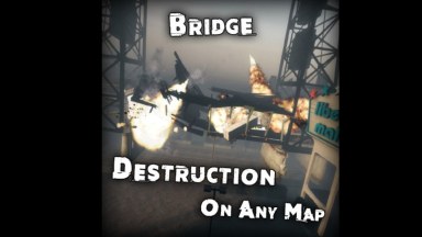 Bridge Destruction