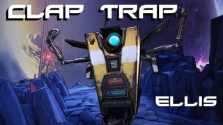 Clap Trap (Borderlands 2) --- Replaces Ellis