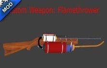 Custom Weapon: Flamethrower